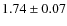 $1.74\pm0.07$
