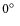 $0\hbox{$^\circ$ }$