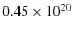 $0.45 \times 10^{20}$