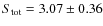 $S_{\rm {tot}}=3.07 \pm 0.36$