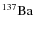 $^{137}{\rm Ba}$