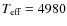 $T_{\mbox{\scriptsize eff}}= 4980$