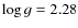 $\log g =
2.28$