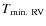 $T_{\rm min.~RV}$