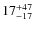 $17^{\rm +47}_{-17}$