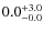 $0.0^{\rm +3.0}_{-0.0}$