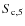$S_{\rm c,5}$