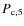 $P_{\rm c,5}$
