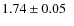 $1.74\pm0.05\phantom{0}$