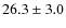$26.3\pm3.0$