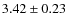 $3.42\pm0.23$