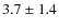 $3.7\pm1.4$