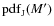 ${\rm pdf}_{{\rm J}}(M')$