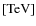 $[{\rm TeV}]$