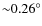 ${\sim }0.26^{\circ }$