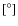 $[^{\circ}]$