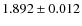 $1.892 \pm 0.012$