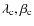 $\lambda_{\rm c},\beta_{\rm c}$