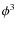 $\phi^3$
