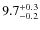 $\rm 9.7^{+0.3}_{-0.2}$