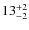$13^{\rm +2}_{-2}$