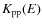 $K_{\rm pp}(E)$