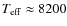 $T_{\rm eff} \approx 8200$