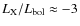 $L_{\rm X}/L_{\rm bol} \approx -3$
