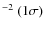 $^{-2}~(1\sigma)$