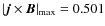 $\vert \vec{j} \times \vec{B} \vert_{\max} =0.501$