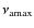 $\nu_{\rm amax}$