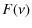 $\displaystyle F(\nu)$