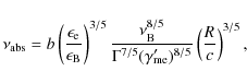 \begin{displaymath}\nu_{\rm abs} = b \left(\frac{\epsilon _{\rm e}}{\epsilon_{\r...
.../5} (\gamma_{\rm me}')^{8/5}}
\left(\frac{R}{c}\right)^{3/5},
\end{displaymath}