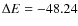 ${\Delta} E=-48.24$