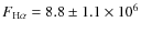 $F_{\rm H\alpha}=8.8\pm1.1\times10^6$
