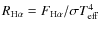 $R_{\rm H\alpha}=F_{\rm H\alpha}/\sigma T_{\rm
eff}^4$