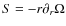 $S=-r\partial_r \Omega$