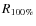 $R_{100\%}$