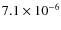 $7.1 \times 10^{-6}$