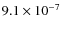 $9.1 \times 10^{-7}$