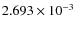$2.693 \times10^{-3}$