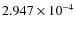 $2.947 \times10^{-4}$