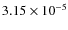 $3.15 \times 10^{-5}$