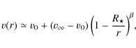 \begin{displaymath}%
{v(r)\simeq v_0+(v_\infty-v_0)\left(1-\frac{R_\star}{r}\right)^\beta},
\end{displaymath}