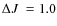 $\Delta\mbox{$J$ }=1.0$