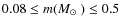 $0.08\leq m(\mbox{$M_\odot$ })\leq0.5$