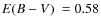 $\mbox{$E(B-V)$ }=0.58$