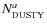 $N_{\rm DUSTY}^a$