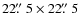 $22\hbox{$.\!\!^{\prime\prime}$ }5 \times 22\hbox{$.\!\!^{\prime\prime}$ }5$