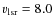 $\varv_{\rm lsr}=8.0$
